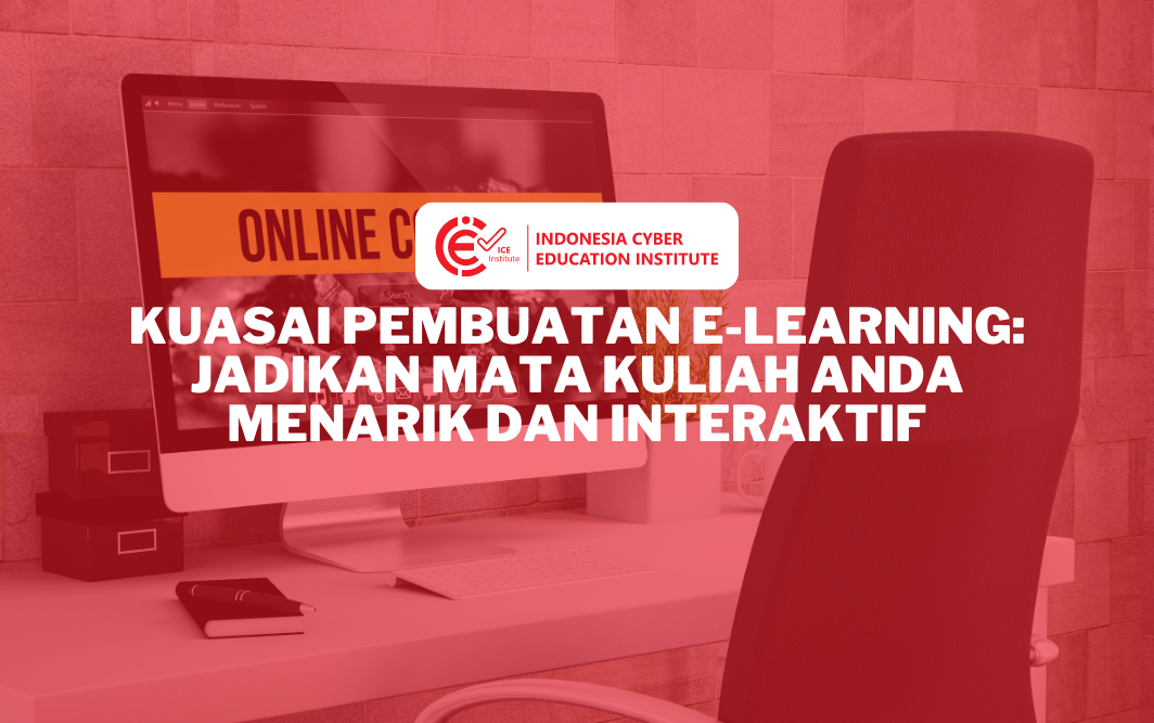 Pengembangan Mata Kuliah Daring ICE Institute 0004