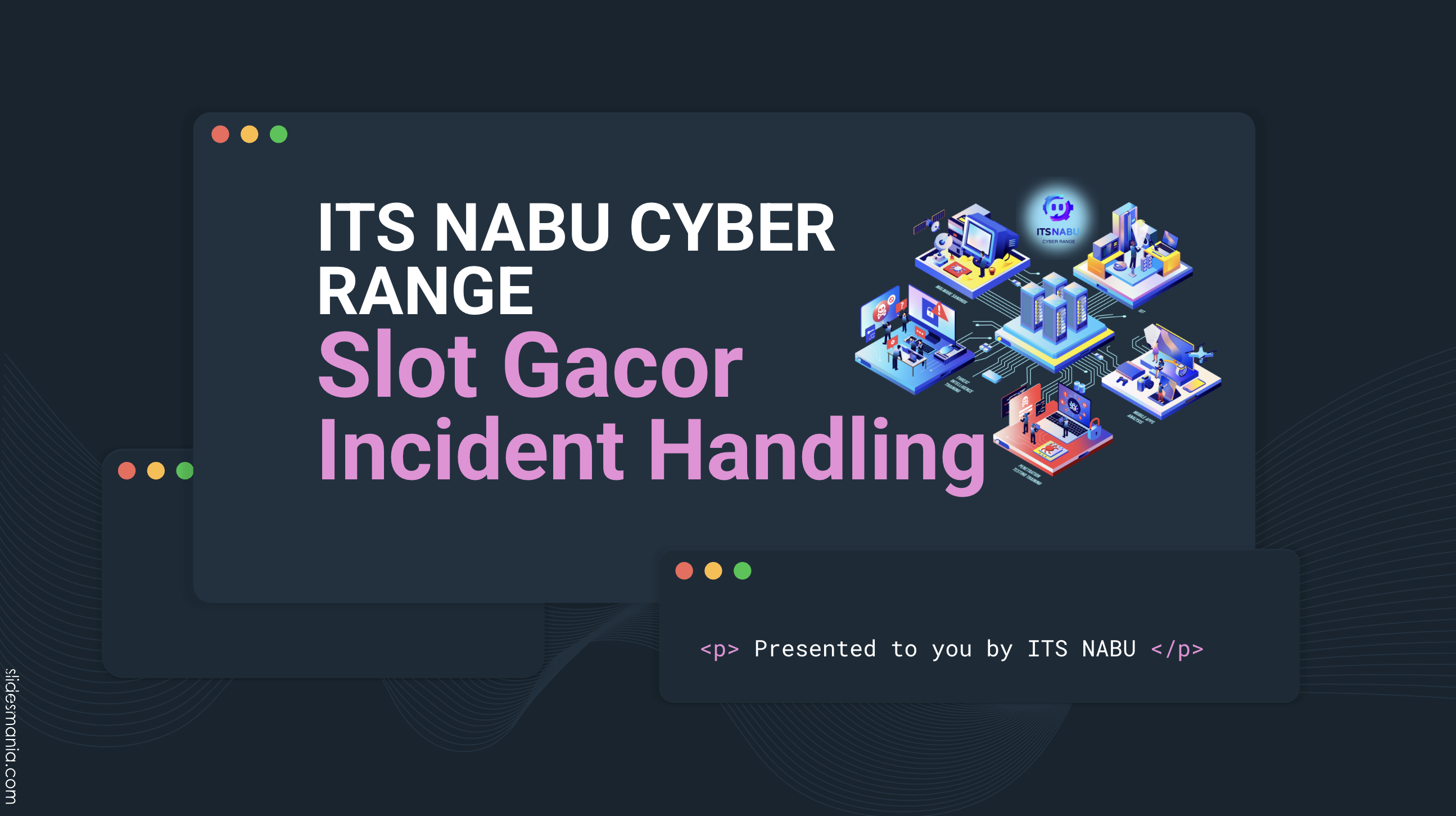 Incident Handling With Its Nabu NABUIH25