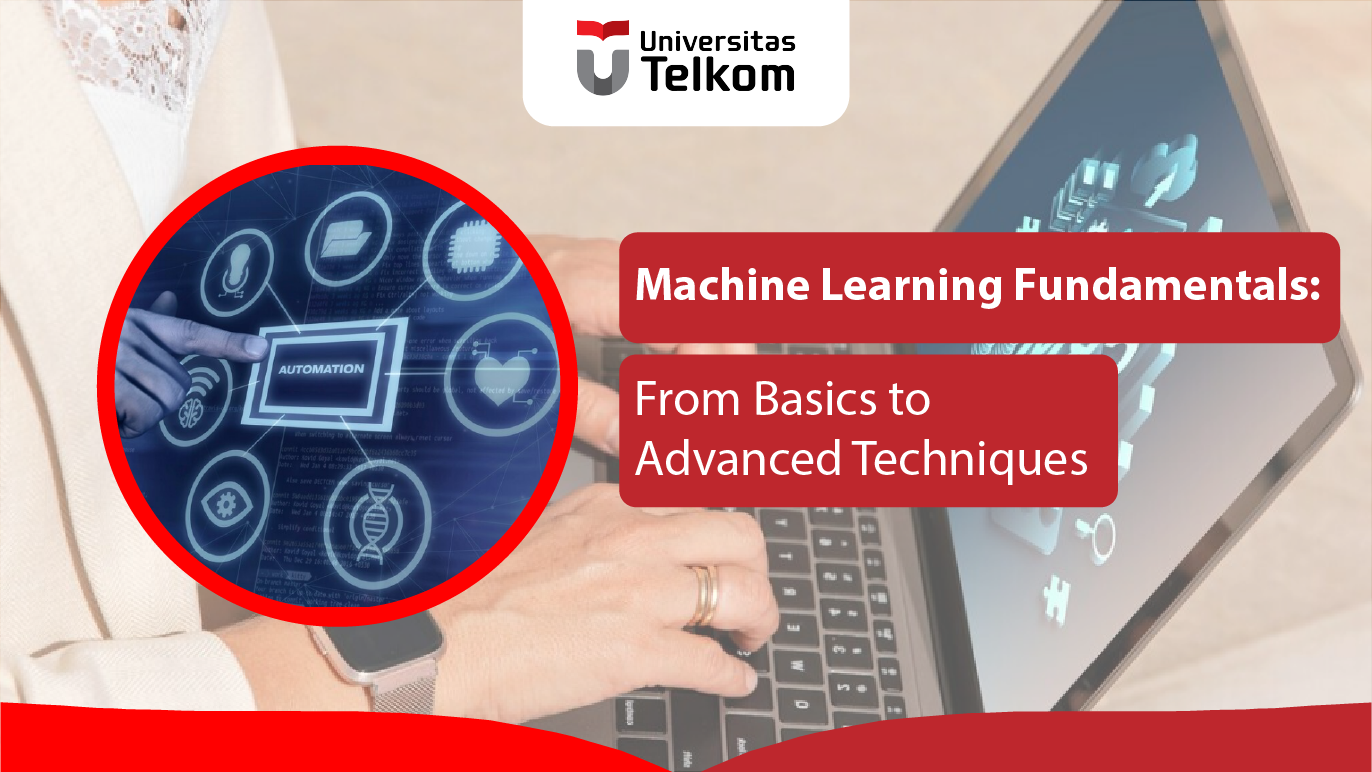 Machine Learning Fundamentals: From Basics to Advanced Techniques CEH4F3