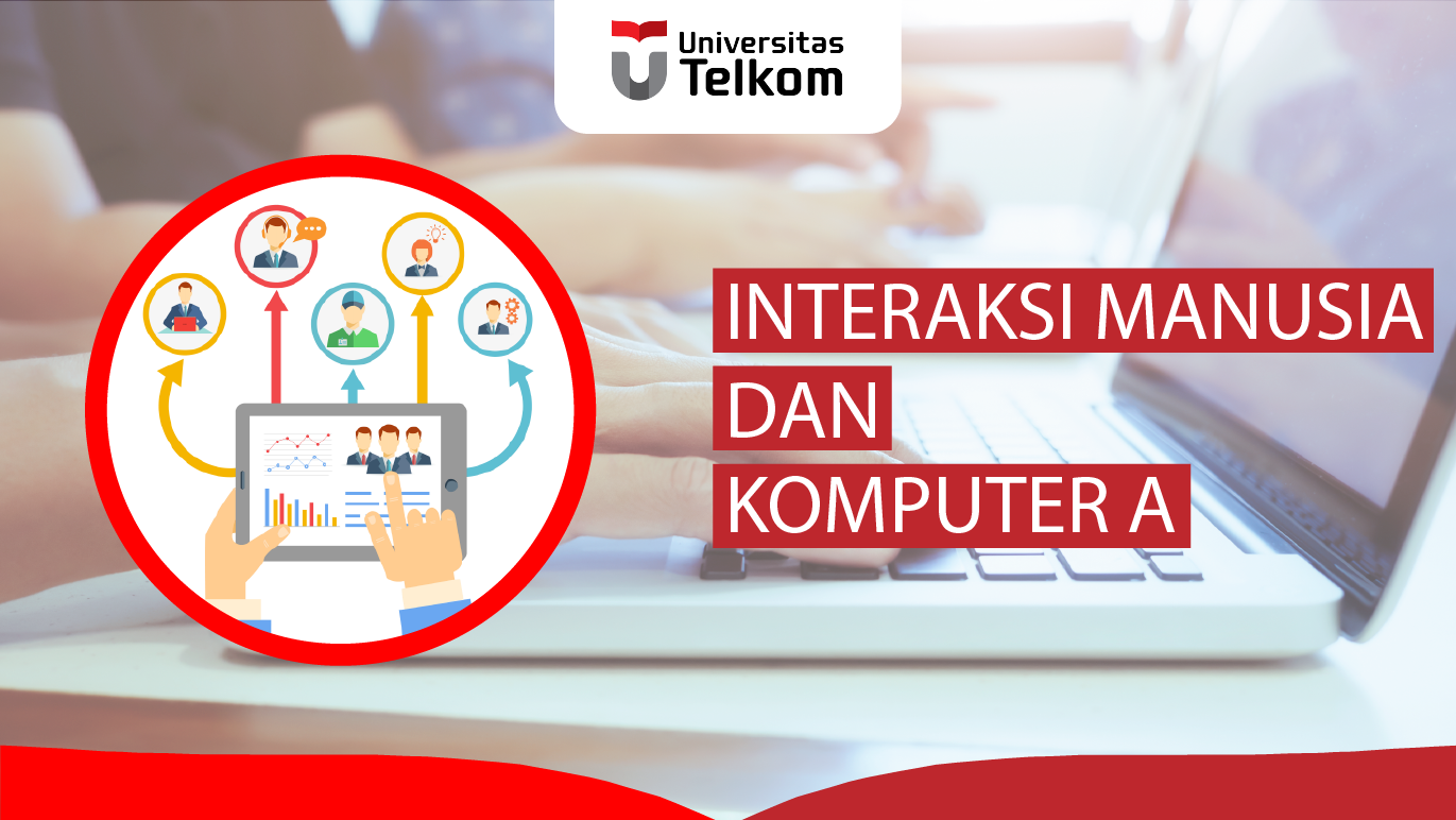 Interaksi Manusia dan Komputer A CSH3B3/041057612003