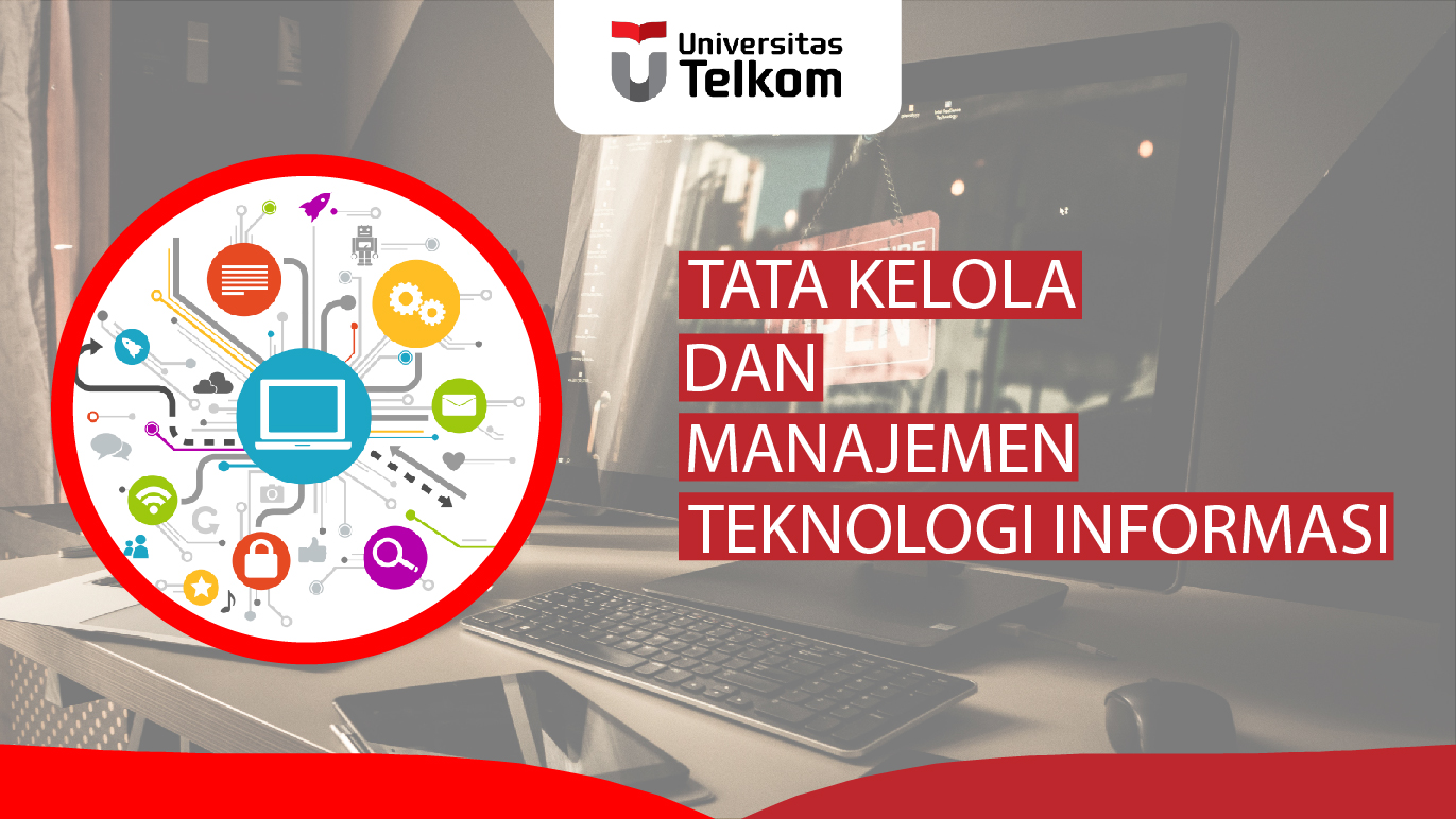 Tata Kelola dan Manajemen Teknologi Informasi ISH4C3/041057452008
