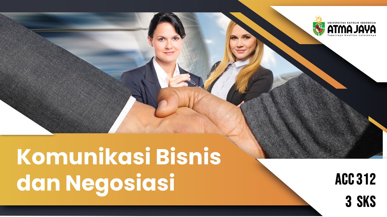 Komunikasi Bisnis dan Negosiasi ACC312