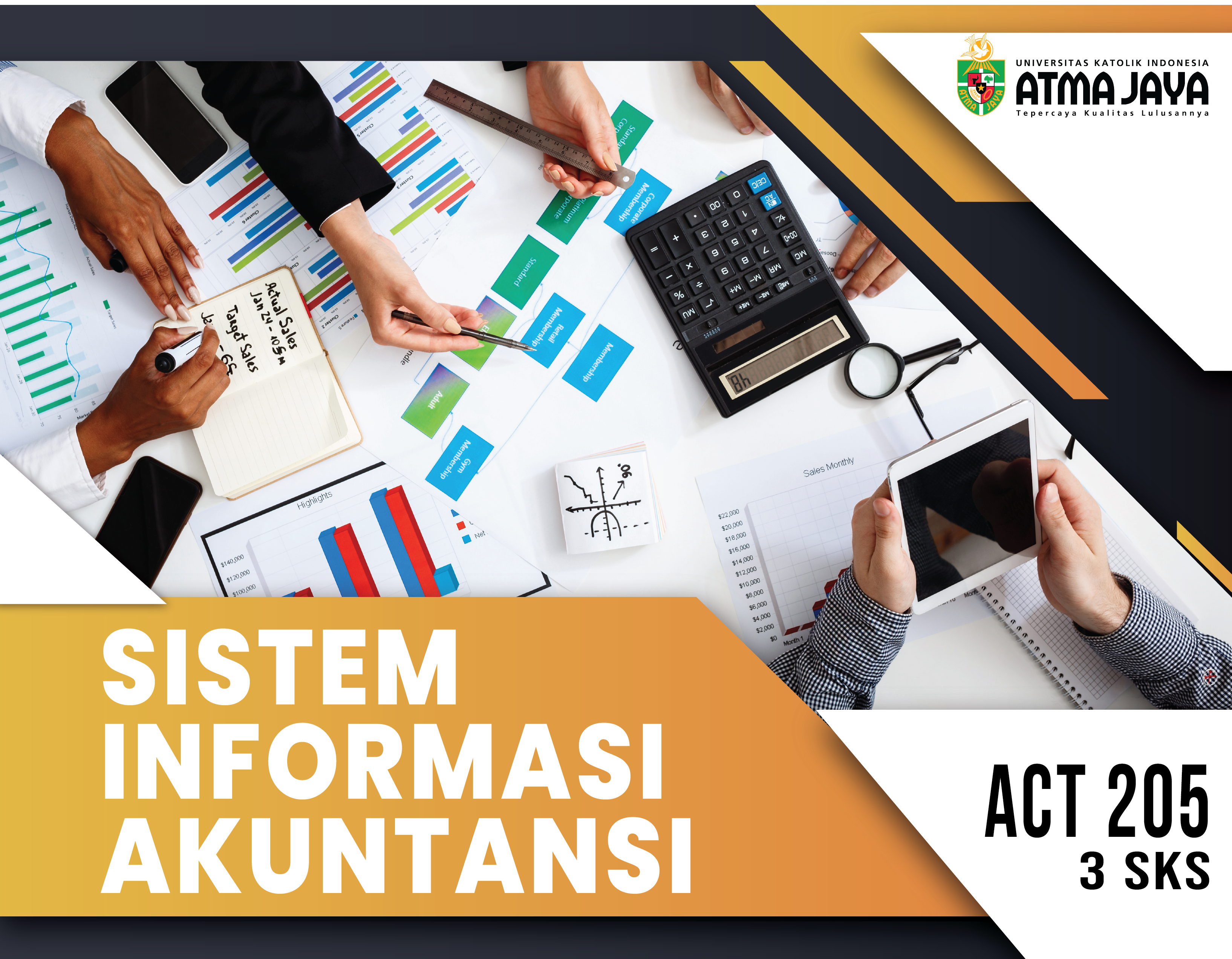 UAJ - Sistem Informasi Akuntansi I ACT205/031007722001