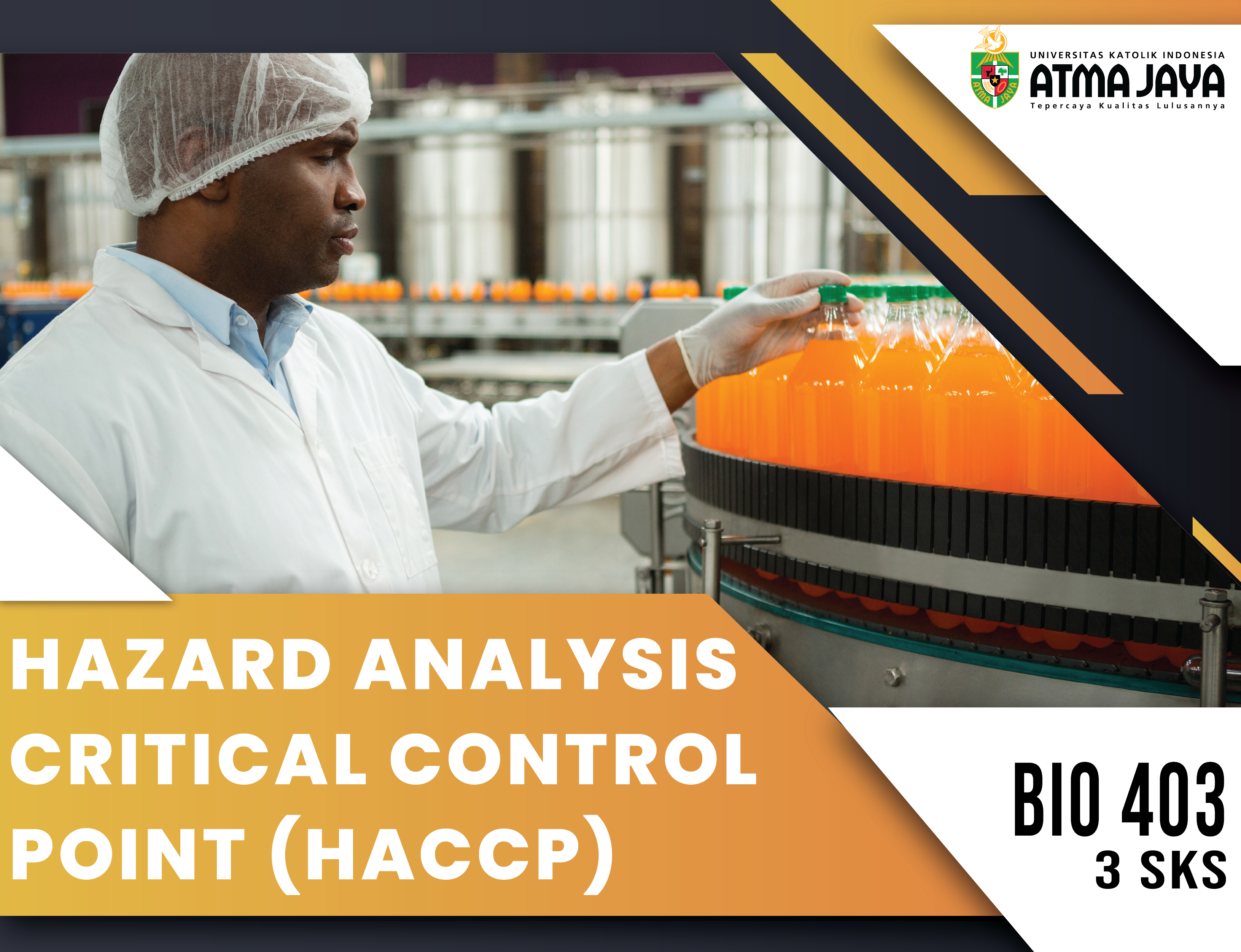 UAJ - Hazard Analysis Critical Control Point (HACCP) BIO403/031007112008