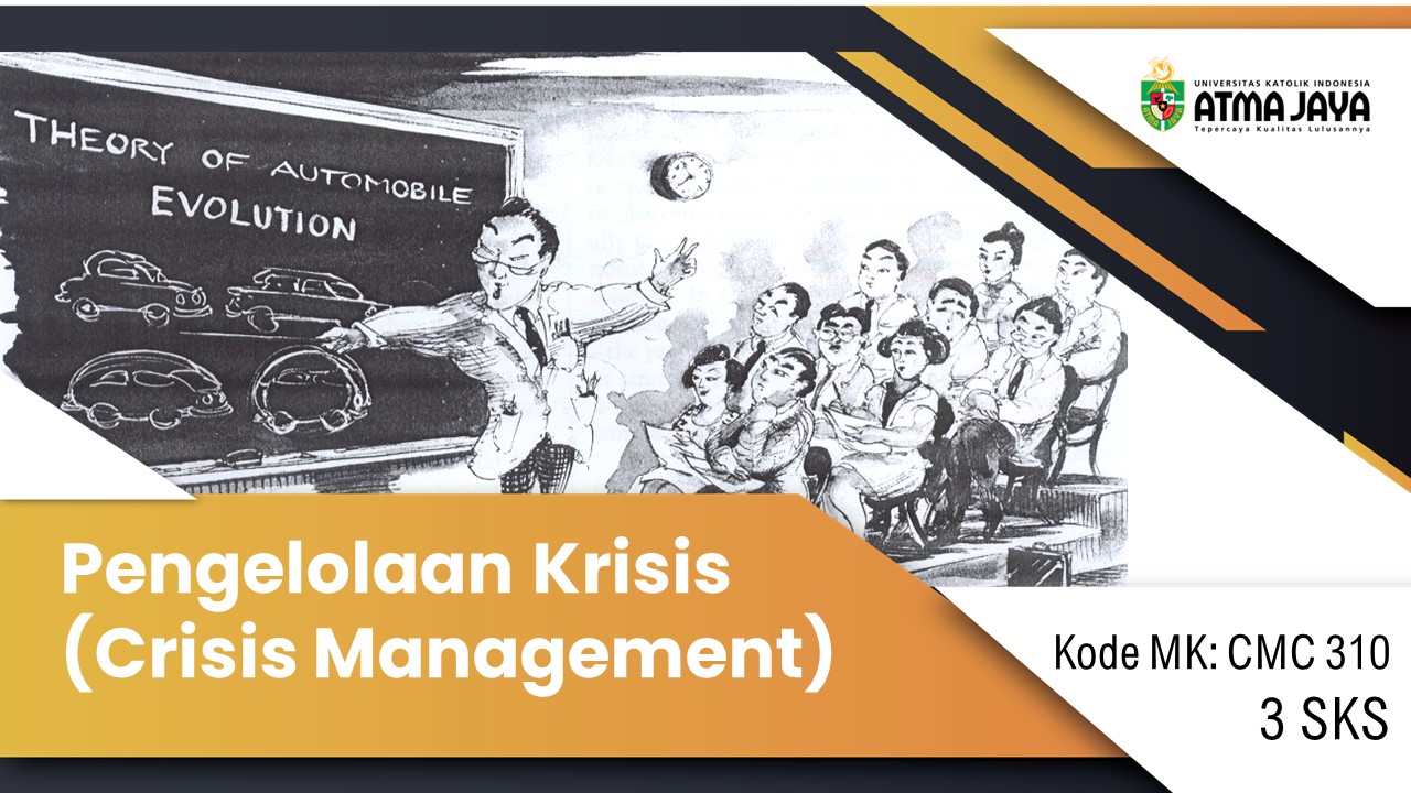 Pengelolaan Krisis (Crisis Management) CMC310