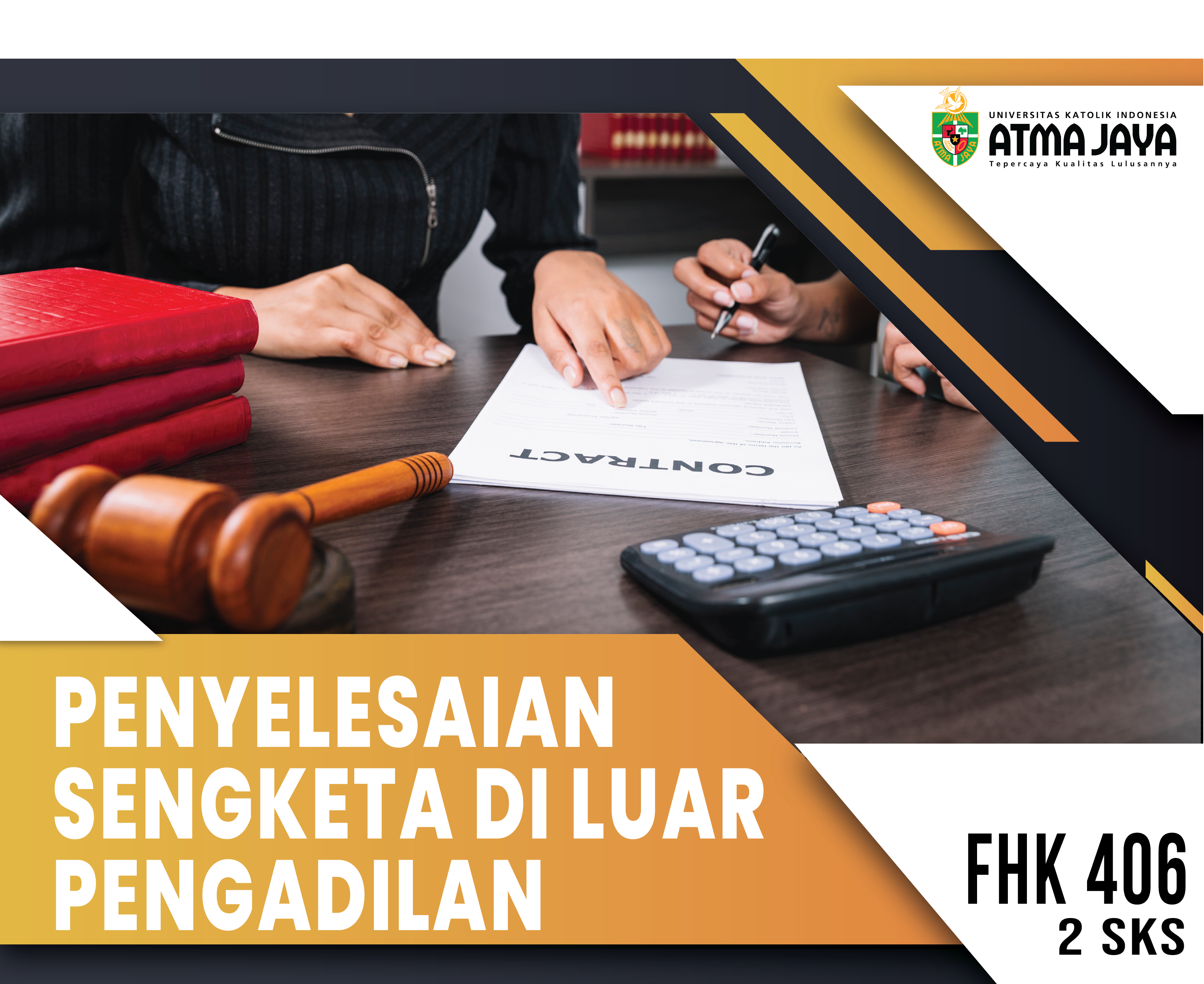 UAJ - PENYELESAIAN SENGKETA DILUAR PENGADILAN FHK406/031007592003