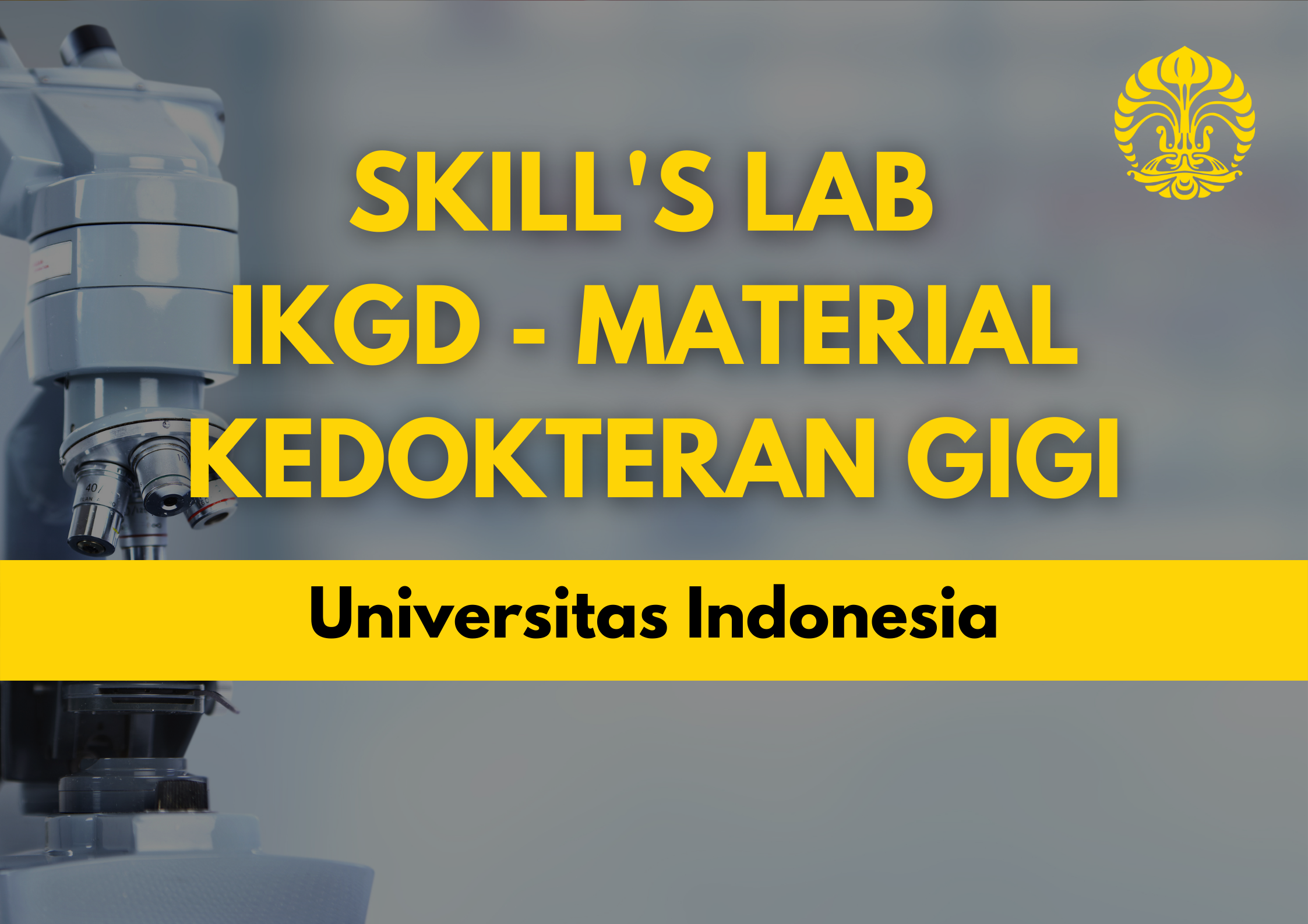 Skills Lab Material Kedokteran Gigi DNKG601234