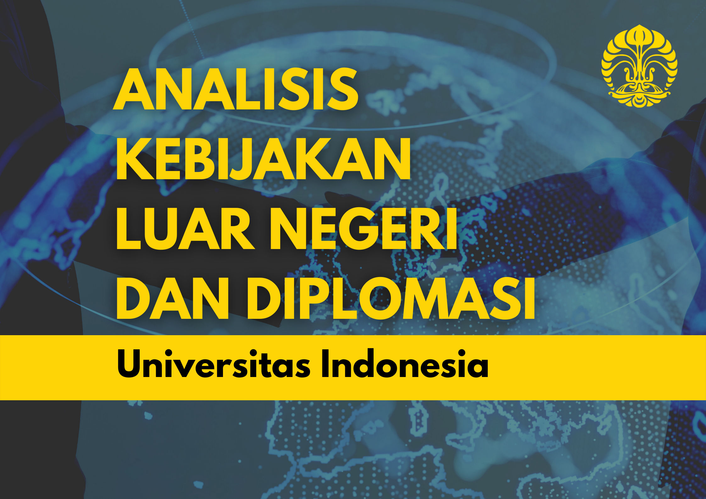 Analisis Kebijakan Luar Negeri dan Diplomasi MOOC000182-100262001039