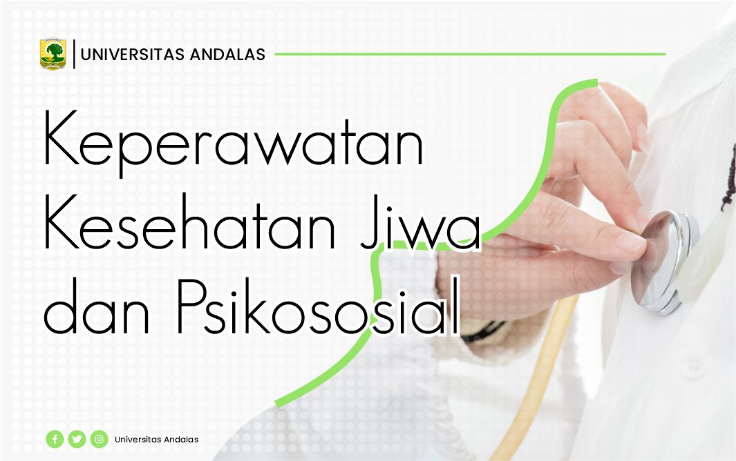 Keperawatan Kesehatan Jiwa dan Psikososial UNAND-2308