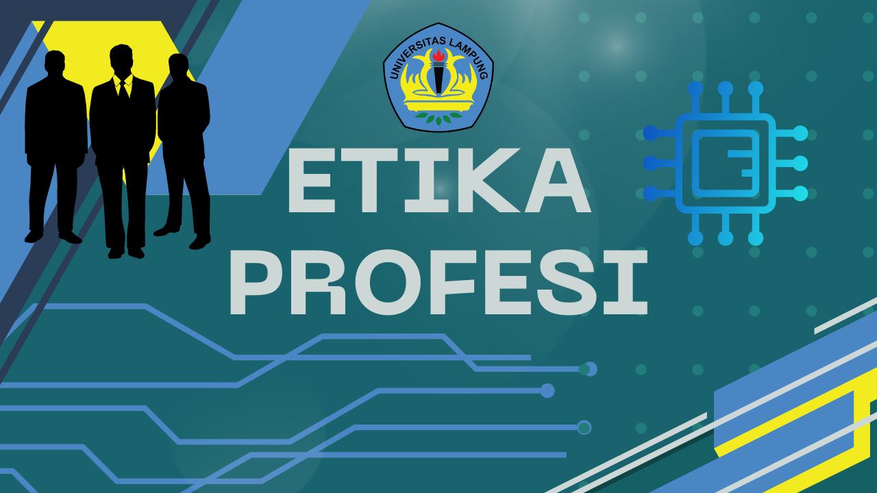Etika Profesi Informatika UNL-ETK2024