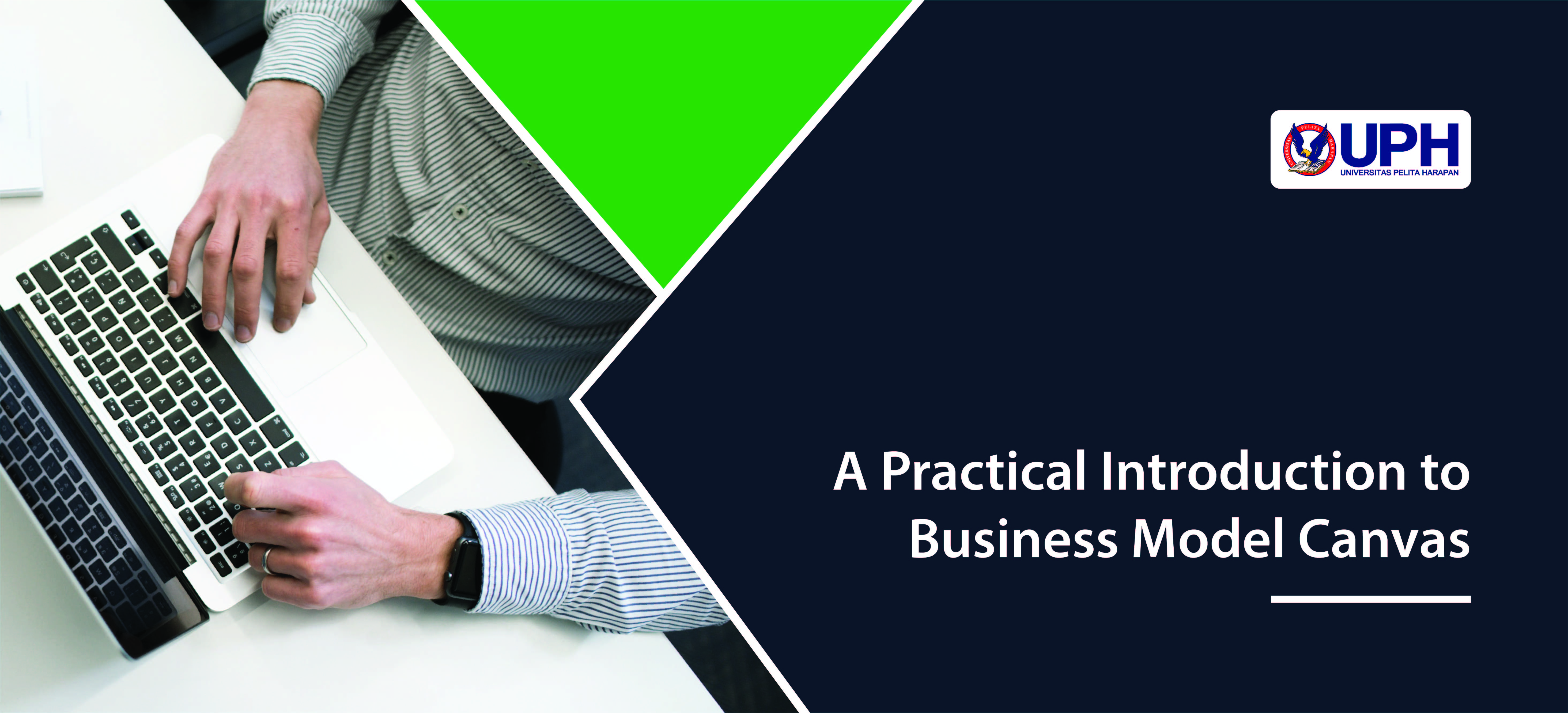 A Practical Introduction to Business Model Canvas - MGT14104