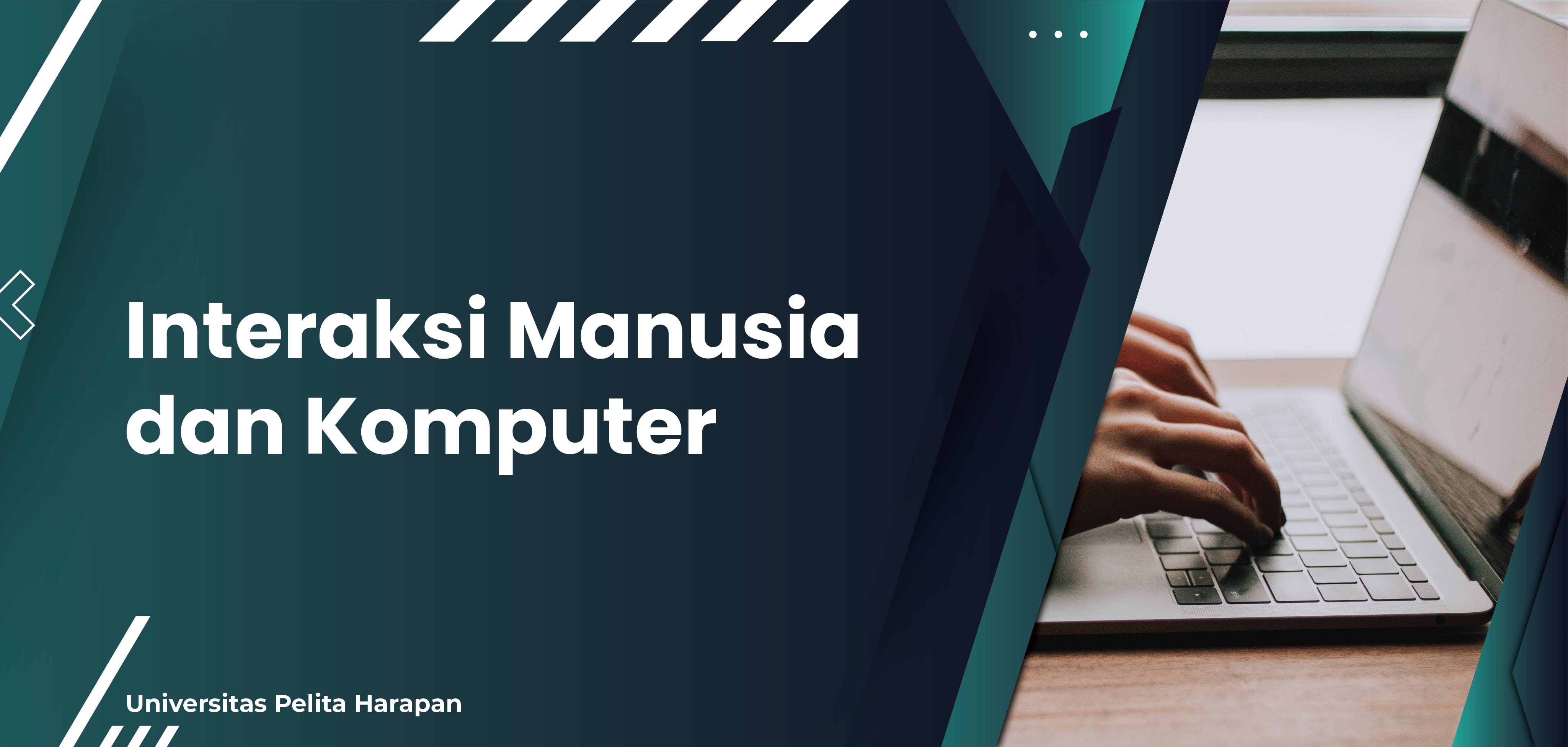 Interaksi Manusia & Komputer SYS07201