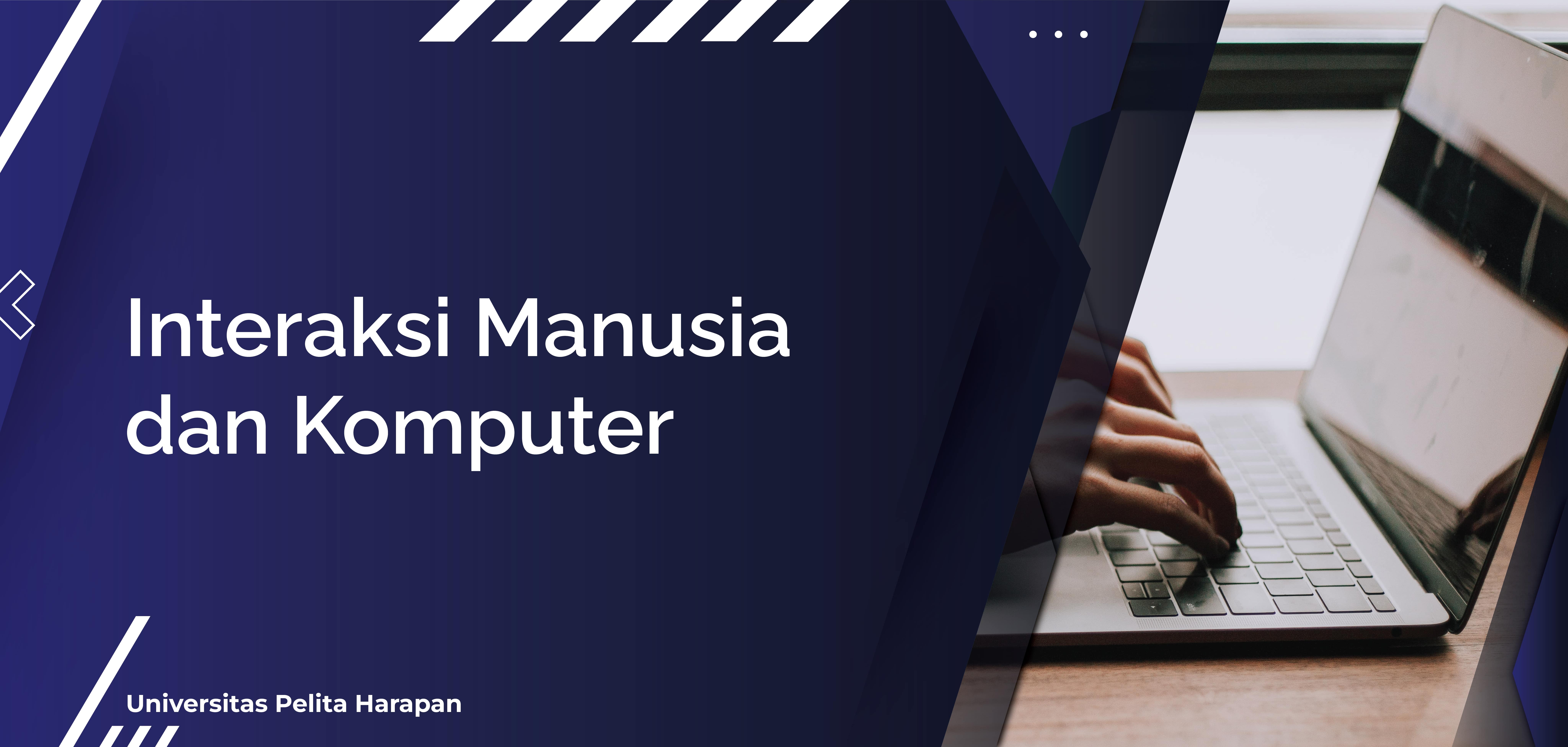 Interaksi Manusia dan Komputer SYS07201