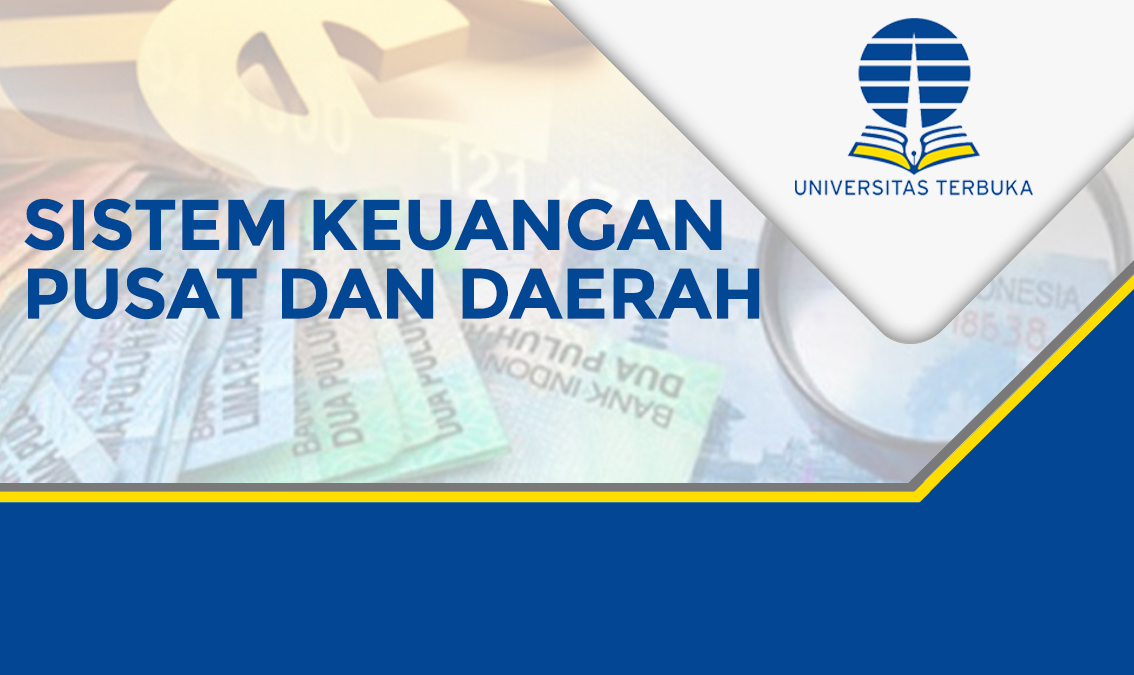 Sistem Keuangan Pusat dan Daerah ESPA4524/001031552014