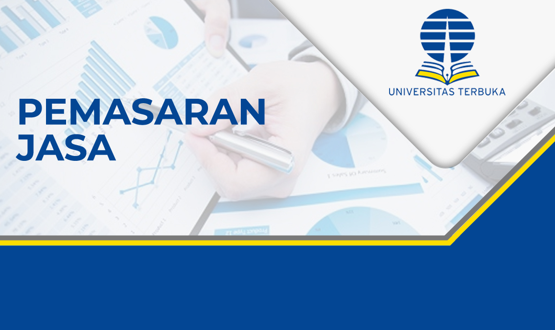 Pemasaran Jasa EKMA4568/001031572011