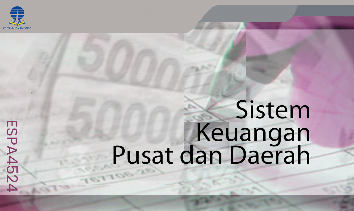 Sistem Keuangan Pusat dan Daerah ESPA4524/001031552014