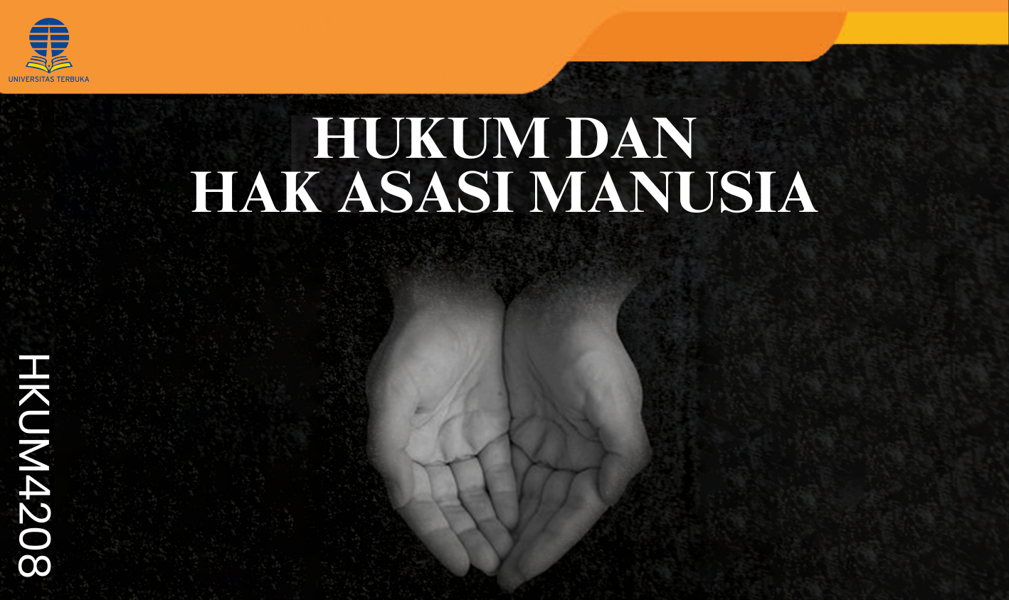 Hukum dan Hak Asasi Manusia HKUM4208/001031592001