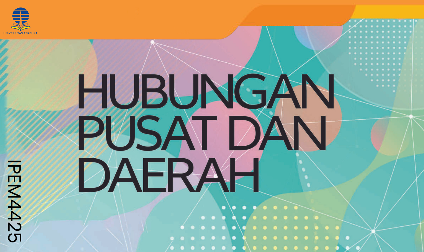 Hubungan Pusat dan Daerah IPEM4425