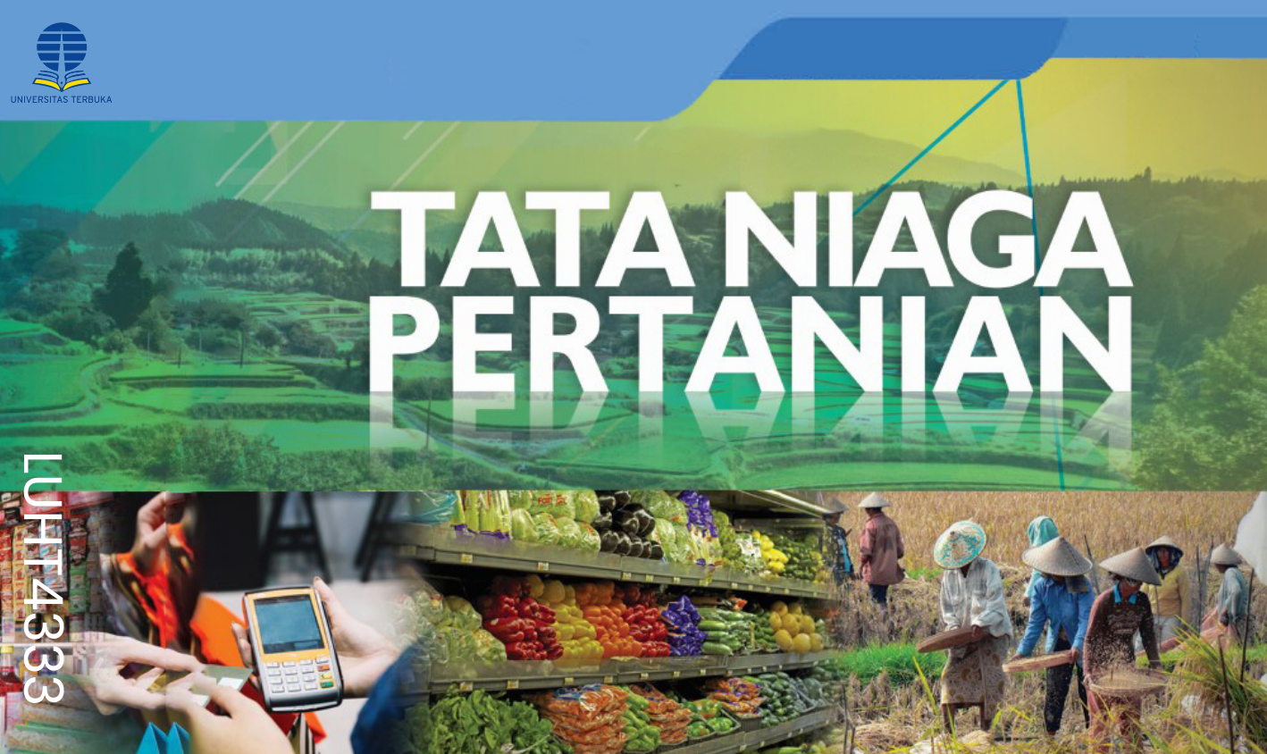 Tataniaga Pertanian LUHT4333/001031182019