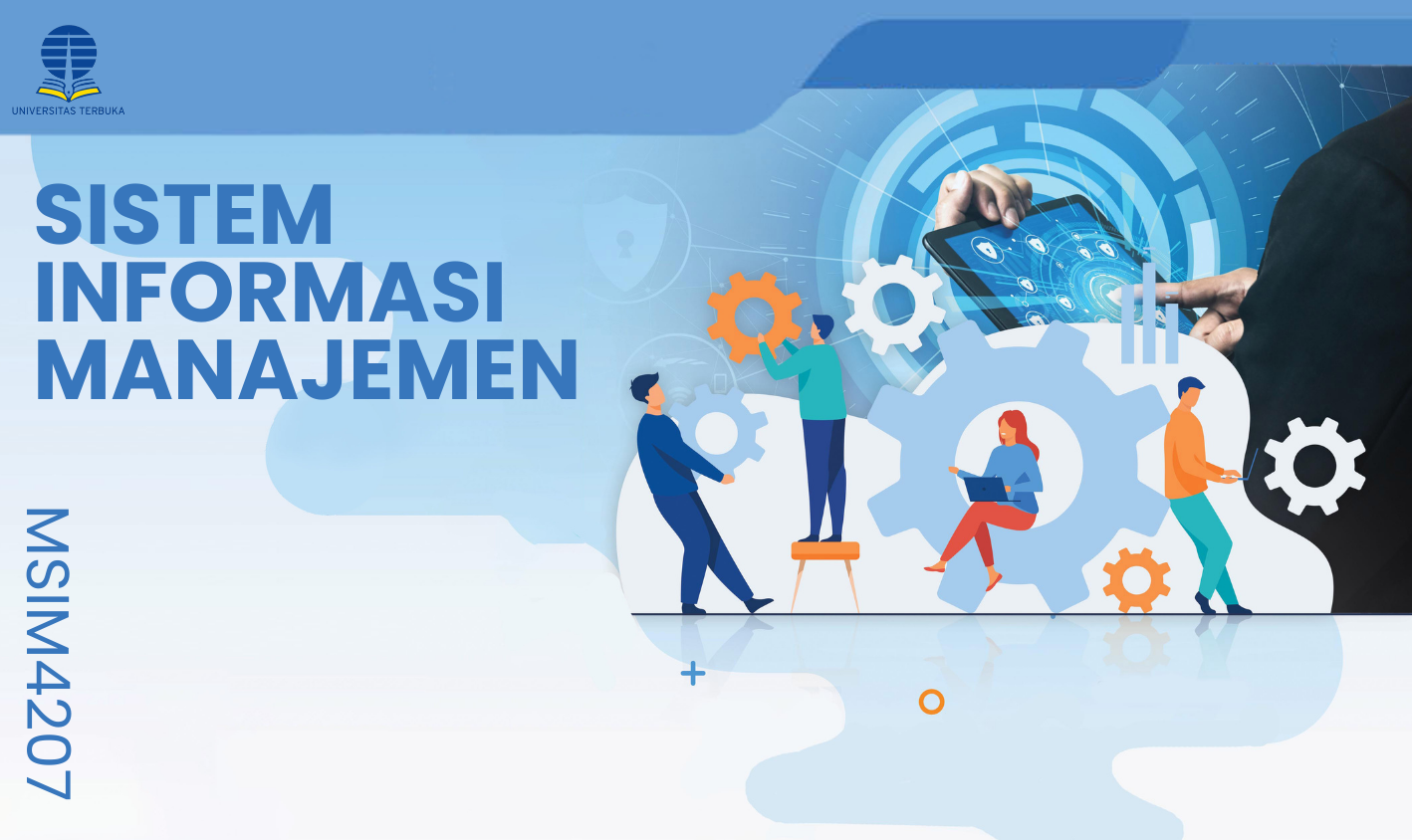 Sistem Informasi Manajemen MSIM4207