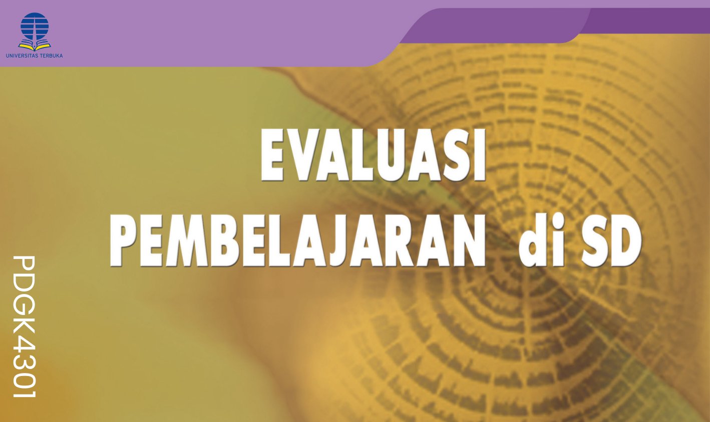 Evaluasi Pembelajaran di SD PDGK4301