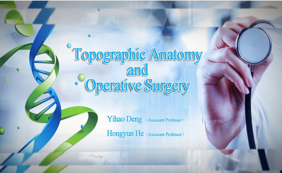 Topographic Anatomy and Operative Surgery KUST-TAOS